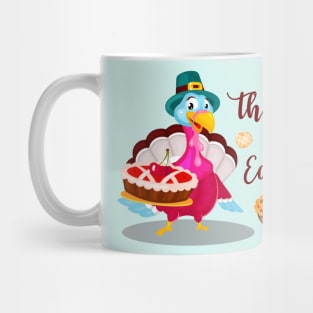 Give Thanks And Eat Pie Mug